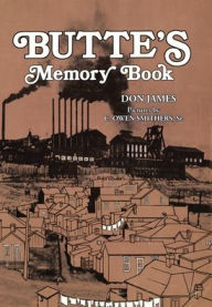 Title: Butte's Memory Book, Author: Don James