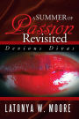 A Summer of Passion Revisited: Devious Divas