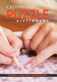 Title: Crossword Puzzle Dictionary, Author: Murali Mohan Hundigam