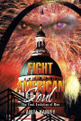 FIGHT FOR THE AMERICAN SOUL: The Final Evolution of Man