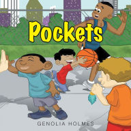 Title: Pockets, Author: Genolia Holmes