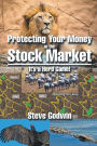Protecting Your Money in the Stock Market: It's a Herd Game!