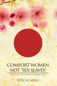 Title: Comfort Women Not 
