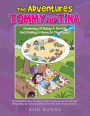 The Adventures of Tommy and Tina Dreaming of Being a Termite and Finding a Home in the Forest: An Educational Story for Young Children That Will Improve and Build Relationships and Communications with Their Older Family Members