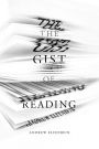 The Gist of Reading