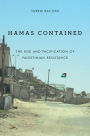 Hamas Contained: The Rise and Pacification of Palestinian Resistance
