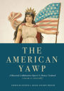 The American Yawp: A Massively Collaborative Open U.S. History Textbook, Vol. 2: Since 1877