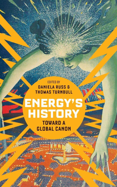 Energy's History: Toward a Global Canon