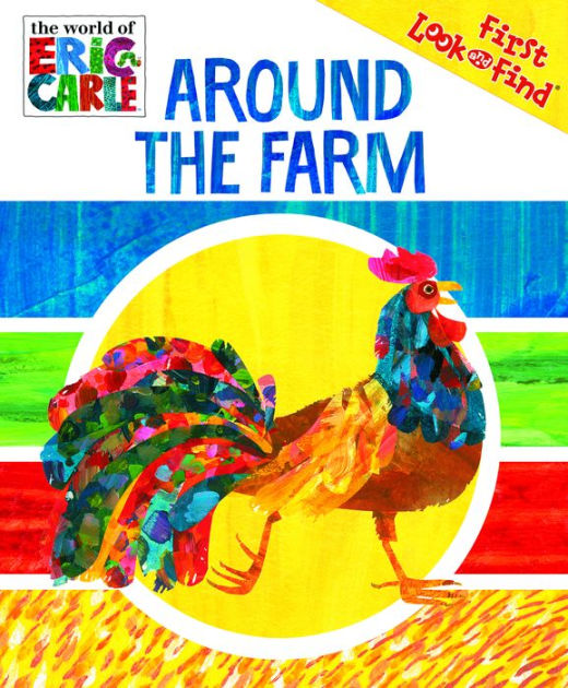 First Look and Find The World of Eric Carle Around the Farm by Phoenix