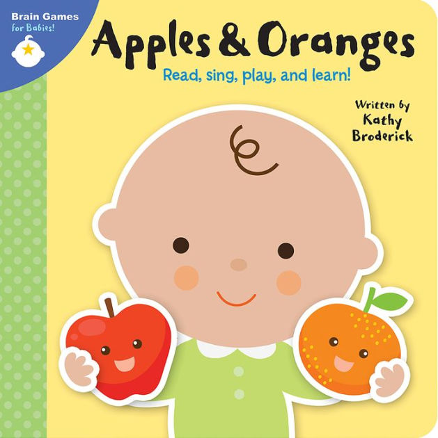Brain Games Babies Apples and Oranges by Phoenix International