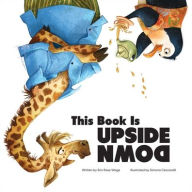 Title: This Book is Upside Down, Author: Erin Rose Wage