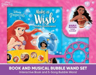 Title: Disney Princess: Make a Wish Book and Musical Bubble Wand Sound Book Set, Author: PI Kids