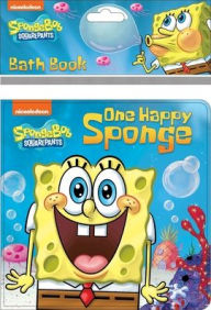 Title: Nickelodeon SpongeBob SquarePants: One Happy Sponge Bath Book, Author: PI Kids