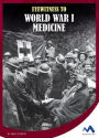 Eyewitness to World War I Medicine