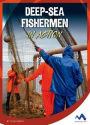 Deep-Sea Fishermen in Action