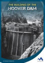 The Building of the Hoover Dam