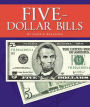 Five-Dollar Bills
