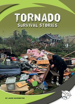 Tornado Survival Stories By Janie Havemeyer, Hardcover | Barnes & Noble®