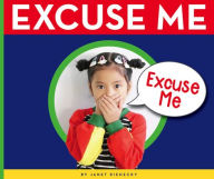 Title: Excuse Me, Author: Janet Riehecky