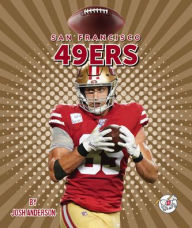 Title: San Francisco 49ers, Author: Josh Anderson