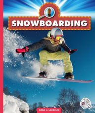 Title: Snowboarding, Author: Kara L Laughlin