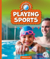 Title: Mindfulness While Playing Sports, Author: Priscilla An