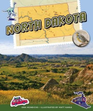 Title: North Dakota, Author: Ann Heinrichs