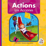 Title: Actions/Las Acciones, Author: Mary Berendes