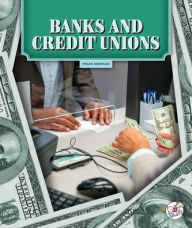 Title: Banks and Credit Unions, Author: Miles Herman