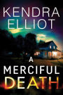 A Merciful Death (Mercy Kilpatrick Series #1)