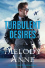 Turbulent Desires