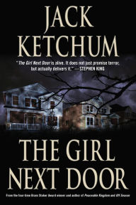 Title: The Girl Next Door, Author: Jack Ketchum