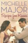 Recipe for Kisses