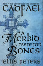 A Morbid Taste for Bones (Brother Cadfael Series #1)