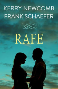 Title: Rafe, Author: Kerry Newcomb