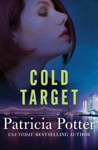 Title: Cold Target, Author: Patricia Potter