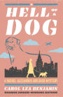 A Hell of a Dog (Rachel Alexander and Dash Series #3)