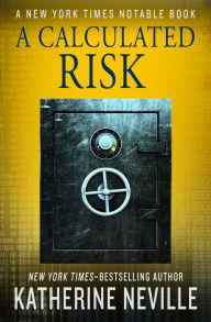 Title: A Calculated Risk, Author: Katherine Neville