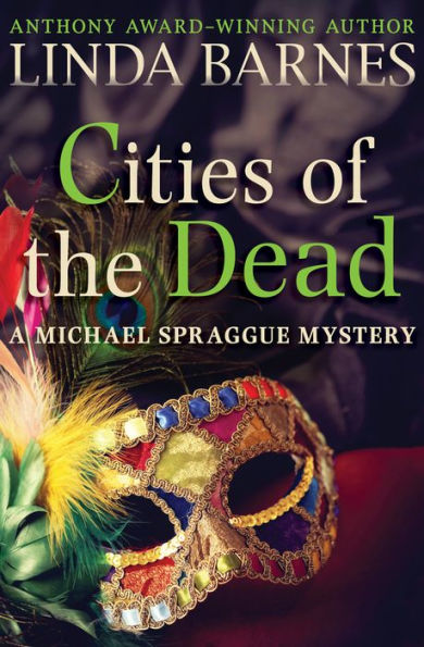 Cities of the Dead (Michael Spraggue Series #4)