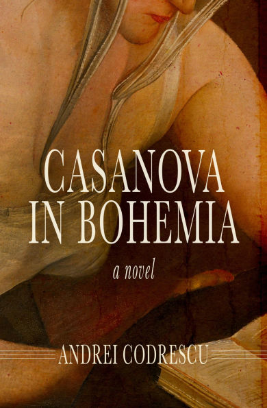 Casanova in Bohemia: A Novel