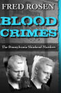 Blood Crimes: The Pennsylvania Skinhead Murders