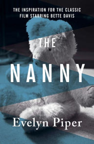 Title: The Nanny, Author: Evelyn Piper