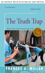 Title: The Truth Trap, Author: Frances A. Miller