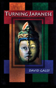 Title: Turning Japanese, Author: David Galef