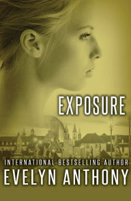 Title: Exposure, Author: Evelyn Anthony
