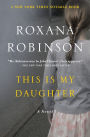 This Is My Daughter: A Novel