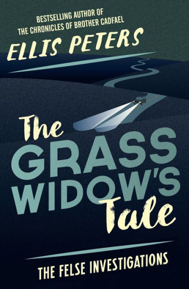 The Grass Widow's Tale (Felse Investigations Series #7)
