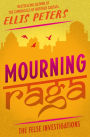 Mourning Raga (Felse Investigations Series #9)
