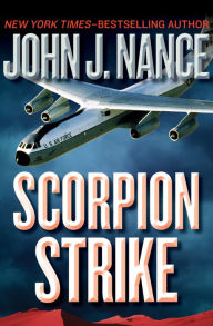 Title: Scorpion Strike, Author: John J. Nance
