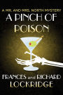 A Pinch of Poison (Mr. and Mrs. North Series #3)